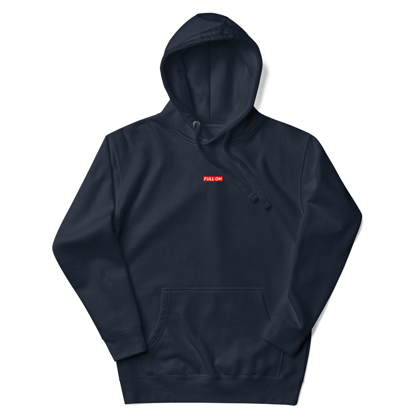 FULL ON Unisex Hoodie
